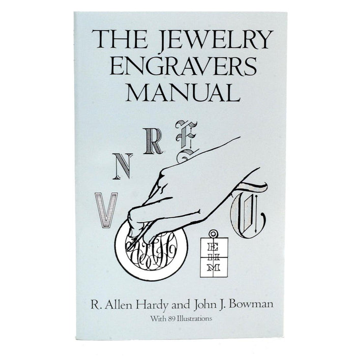 The Jewelry Engravers Manual [Paperback] by R. Allen Hardy - Otto Frei