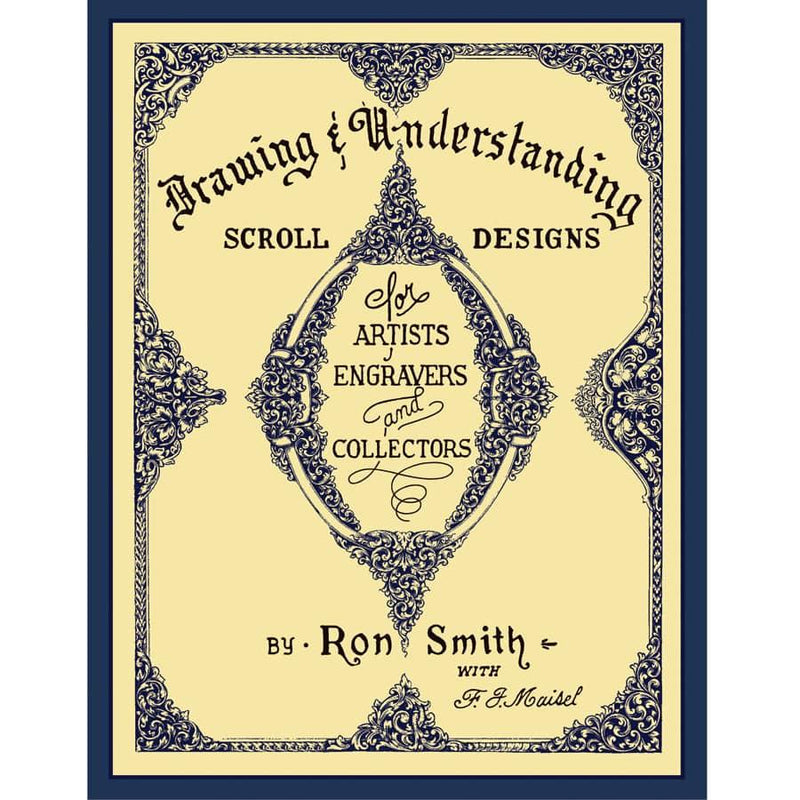 Drawing and Understanding Scroll Design by Ron Smith - Otto Frei