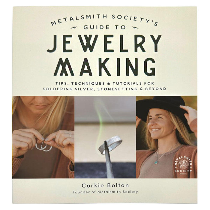 Metalsmith Society's Guide to Jewelry Making-by Corkie Bolton - Otto Frei