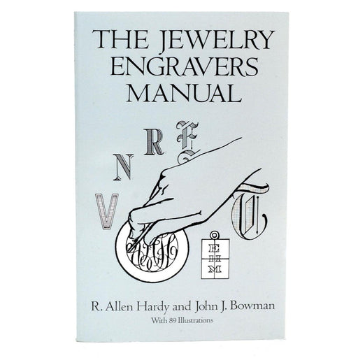 The Jewelry Engravers Manual [Paperback] by R. Allen Hardy - Otto Frei